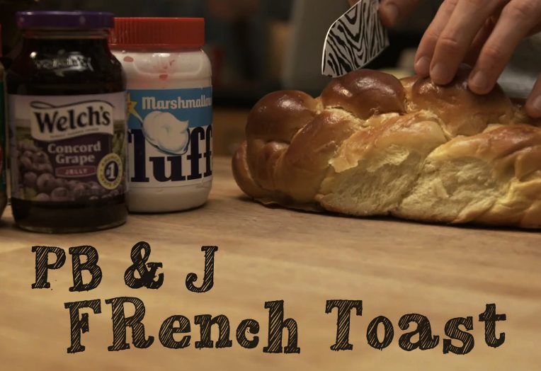 PB & J French Toast